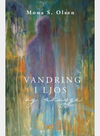 Vandring i ljos og skugge