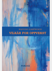 Vilkår for oppvekst