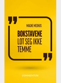 Bokstavene lot seg ikke temme