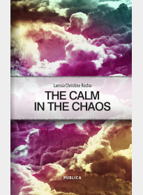 The calm in the chaos