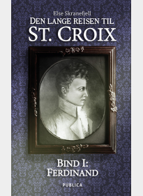 Den lange reisen til St. Croix. Bind I E-BOK