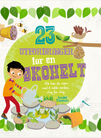 23 utfordringer for en økohelt
