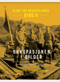 SA-FORDEL: Okkupasjonen i bilder (med særtrykk)