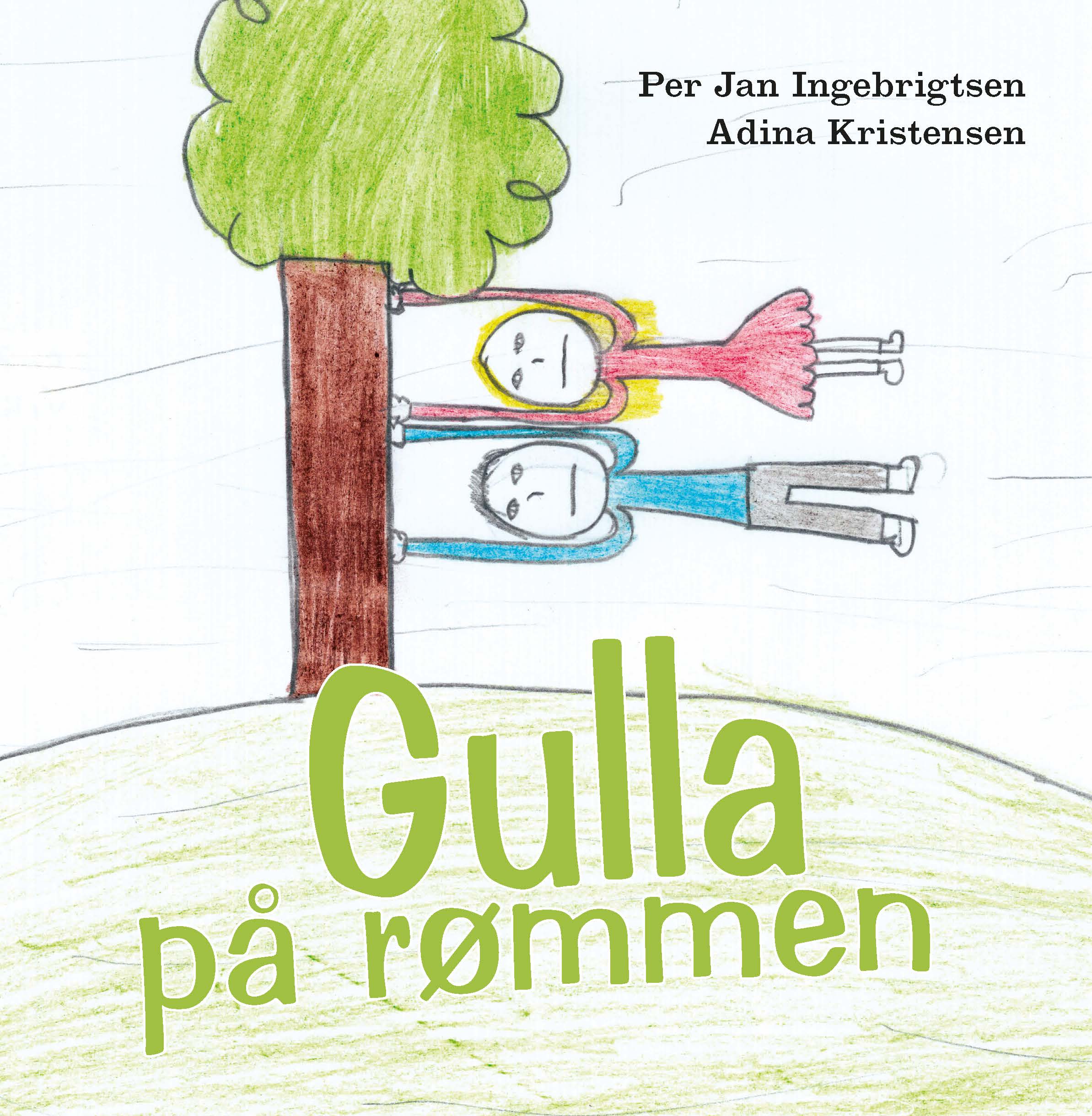 Gulla på rømmen